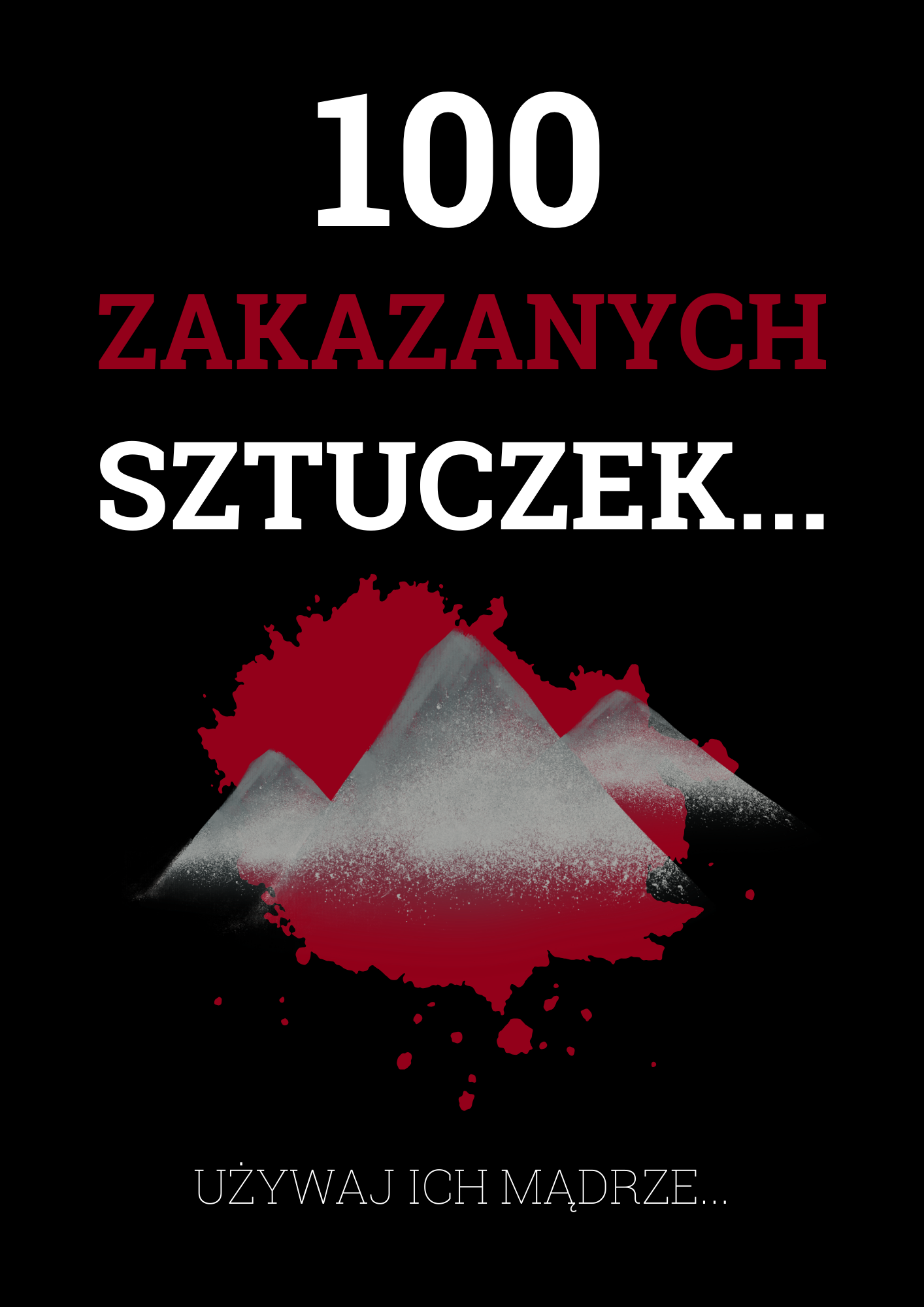100 ZAKAZANYCH sztuczek...